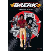 Break Break - Comics Documentaire - Publié par Steinkis BD - Sortie en 2019 - VF