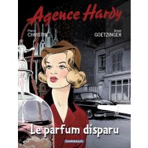 Agence Hardy T.1 Agence Hardy - Tome 1 - Le parfum disparu - BD Thriller / Polar - Publié par Dargaud - Sortie en 2010 - VF