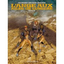 L'Ange aux ailes de lumière T.1 L'Ange aux ailes de lumière - Comics Science Fiction - Publié par Les Humanoïdes Associés - Sortie en 2019 - VF