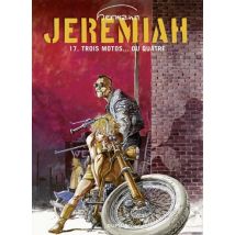 Jeremiah T.17 Jeremiah - Tome 17 - Trois motos... ou quatre - BD Action / Aventure - Publié par Dupuis - Sortie en 2018 - VF
