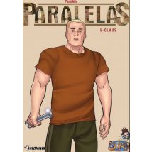 Parallèle - tome 5 Claus T.5 Parallèle - tome 5 Claus - Comics Adulte - Publié par Dynamite - Sortie en 2019 - VF