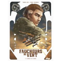 Faucheurs de vent T.3 Faucheurs de vent - Tome 03 : Combats de chiens - BD Historique - Publié par Glénat BD - Sortie en 2019 - VF