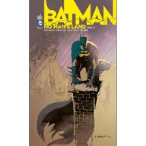 Batman - No Man's Land T.2 Tome 2 - Comics Super Héros - Publié par Urban Comics - Sortie en 2019 - VF