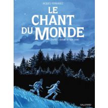 Le chant du monde Le chant du monde - BD Adaptation - Publié par Éditions Gallimard BD - Sortie en 2019 - VF
