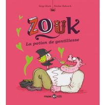 Zouk T.19 Zouk, Tome 19 : La potion de gentillesse - BD Jeunesse - Publié par BD Kids - Sortie en 2019 - VF