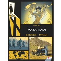 Rendez-vous avec X Rendez-vous avec X - Mata Hari - BD Thriller / Polar - Publié par Comix Buro - Sortie en 2019 - VF