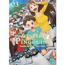 Le Mystère des Pingouins T.3 Le Mystère des Pingouins T03 - Manga & Simultrad Shonen - Publié par Nobi Nobi ! - Sortie en 2019 - VF