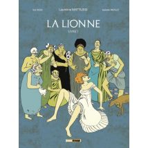 La Lionne T.1 La Lionne - Livre I - BD Historique - Publié par Glénat BD - Sortie en 2013 - VF