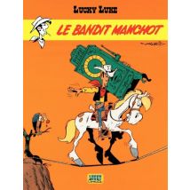 Lucky Luke T.18 Lucky Luke - Tome 18 - Le Bandit manchot - BD Humour - Publié par Lucky Comics - Sortie en 1981 - VF