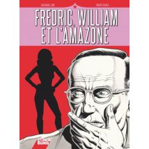 Fredric, William et l'Amazone Fredric, William et l'Amazone - BD Historique - Publié par Comix Buro - Sortie en 2020 - VF
