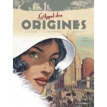 L'Appel des origines T.1 L'Appel des origines - Tome 01 : Harlem - BD Action / Aventure - Publié par Vents d'Ouest - Sortie en 2011 - VF
