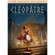 Les Reines de sang - Cléopâtre T.3 Les Reines de sang - Cléopâtre, la Reine fatale T03 - BD Historique - Publié par Delcourt - Sortie en 2020 - VF