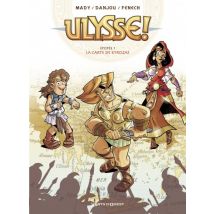 Ulysse ! T.1 Ulysse ! - Tome 01 : La carte de Kyrozas - BD Humour - Publié par Vents d'Ouest - Sortie en 2013 - VF