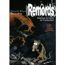 Pacush Blues T.10 Pacush Blues - Tome 10 : Décimation - Relecture du mythe de Frankenstein - Remords - BD Humour - Vents d'Ouest - 2013 - VF