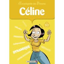 L'Encyclopédie des prénoms T.40 L'Encyclopédie des prénoms - Tome 40 : Céline - BD Humour - Publié par Vents d'Ouest - Sortie en 2013 - VF