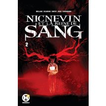Nicnevin et la reine de sang T.2 Nicnevin et la reine de sang - Comics Super Héros - Publié par Les Humanoïdes Associés - Sortie en 2020 - VF