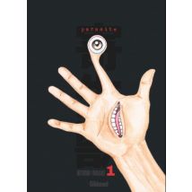 Parasite - Édition originale T.1 Parasite - Édition originale - Tome 01 - Manga & Simultrad Seinen - Glénat Manga - 2020 - VF