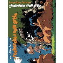 Les petites femmes T.5 Les Petites Femmes T05 : À la recherche du sein grêle - BD Jeunesse - Publié par Kennes les 3 As - Sortie en 2013 - VF