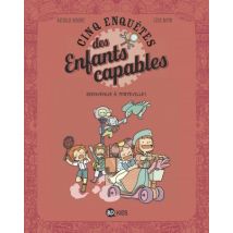 Les enquêtes des enfants capables T.5 Les enquêtes des enfants capables, Tome 05 : Bienvenue à Torteville! - BD Jeunesse - BD Kids - 2020 - VF