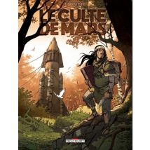 Le Culte de Mars Le Culte de Mars - BD Science Fiction - Publié par Delcourt - Sortie en 2020 - VF