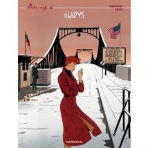 Pin-up T.6 Gladys - BD Thriller / Polar - Publié par Dargaud Benelux - Sortie en 2010 - VF