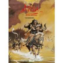 Attila mon amour T.4 Attila mon amour - Tome 04 : Le Fléau de Dieu - BD Historique - Publié par Glénat BD - Sortie en 2013 - VF