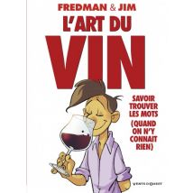 L'art du vin L'Art du Vin - Roman Graphique Humour - Publié par Vents d'Ouest - Sortie en 2013 - VF