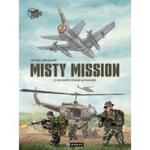 Misty Mission T.2 Misty Mission T2 : En enfer comme au paradis - BD Historique - Publié par Paquet - Sortie en 2017 - VF