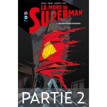 La mort de Superman T.1 Tome 1 - Partie 2 - Comics Super Héros - Publié par Urban Comics - Sortie en 2020 - VF