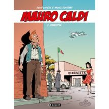 Mauro Caldi T.2 Mauro Caldi 2 : Cine Citta - BD Action / Aventure - Publié par Paquet - Sortie en 2011 - VF