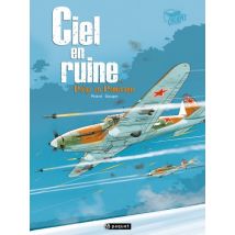 Ciel en ruine T.4 Ciel en ruine 4 : Piège en Pomeranie - BD Historique - Publié par Paquet - Sortie en 2011 - VF