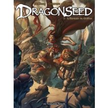 Dragonseed T.2 L'Étreinte du Griffon - BD Fantastique - Publié par Les Humanoïdes Associés - Sortie en 2014 - VF