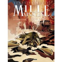 Mille Visages T.5 Extermination - BD Heroic Fantasy - Publié par Les Humanoïdes Associés - Sortie en 2014 - VF