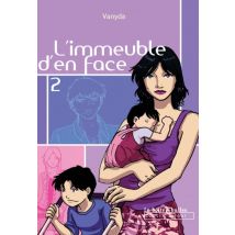 L'Immeuble d'en face L'Immeuble d'en face - Roman Graphique Action / Aventure - Publié par La Boîte à Bulles - Sortie en 2020 - VF