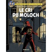 Blake & Mortimer T.27 Blake & Mortimer - Tome 27 - Le Cri du Moloch - BD Thriller / Polar - Publié par Blake & Mortimer - Sortie en 2020 - VF