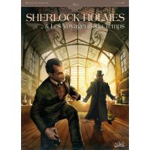 Sherlock Holmes et les voyageurs du temps T.1 Sherlock Holmes et les voyageurs du temps T01 - BD Thriller / Polar - Soleil - 2014 - VF
