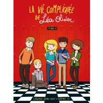 La vie compliquée de Léa Olivier La Vie compliquée de Léa Olivier - Tome zéro - BD Tranche de vie - Kennes les 3 As - 2020 - VF