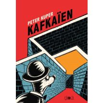 Kafkaien Kafkaien - Roman Graphique Adaptation - Publié par Çà et Là - Sortie en 2019 - VF