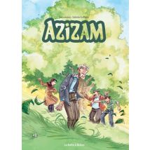 Azizam Azizam - Roman Graphique Chronique Sociale - Publié par La Boîte à Bulles - Sortie en 2021 - VF