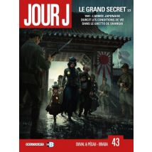 Jour J T.43 Jour J T43 - Le Grand Secret 2/3 - BD Science Fiction - Publié par Delcourt - Sortie en 2021 - VF