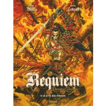 Requiem T.9 Requiem - Tome 09 : La cité des pirates - BD Heroic Fantasy - Publié par Glénat BD - Sortie en 2021 - VF