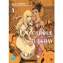 Carole & Tuesday T.1 Carole & Tuesday T01 - Manga & Simultrad Tranche de vie - Publié par Nobi Nobi ! - Sortie en 2021 - VF