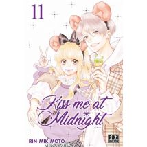 Kiss me at Midnight T.11 Kiss me at Midnight T11 - Manga & Simultrad Tranche de vie - Publié par Pika - Sortie en 2021 - VF