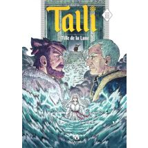 Talli, Fille de la Lune T.3 Talli, Fille de la Lune - tome 3 - Manga & Simultrad Heroic Fantasy - Publié par Ankama - Sortie en 2021 - VF