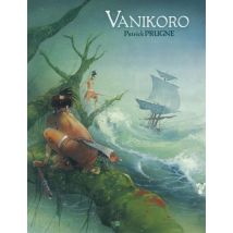 Vanikoro Vanikoro - BD Historique - Publié par Daniel Maghen - Sortie en 2021 - VF