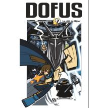 Dofus Manga T.7 La Cité de Djaul - Manga & Simultrad Shonen - Publié par Ankama - Sortie en 2014 - VF