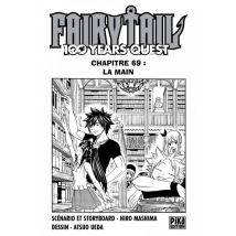 Fairy Tail - 100 Years Quest C69 Fairy Tail - 100 Years Quest Chapitre 069 : La main - Manga & Simultrad Shonen - Pika - 2021 - VF