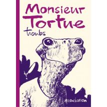 Monsieur Tortue Monsieur Tortue - BD Science Fiction - Publié par L'Association - Sortie en 2021 - VF