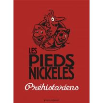 Les Pieds Nickelés Les Pieds Nickelés préhistoriens - BD Humour - Publié par Vents d'Ouest - Sortie en 2014 - VF