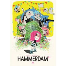 Hammerdam T.1 Hammerdam - Tome 1 - BD Jeunesse - Publié par Ankama - Sortie en 2021 - VF